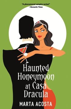 portada Haunted Honeymoon at Casa Dracula: Casa Dracula Book 4 (in English)