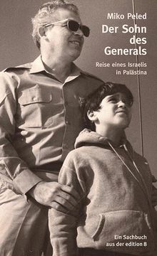 portada Der Sohn des Generals: Reise Eines Israelis in Palästina (en Alemán)