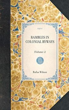 portada Rambles in Colonial Byways (Travel in America) (in English)