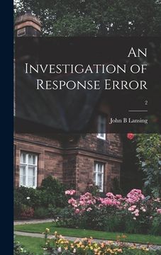 portada An Investigation of Response Error; 2 (en Inglés)