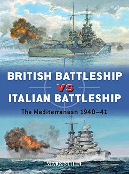 portada British Battleship vs Italian Battleship: The Mediterranean 1940–41 (Duel) (in English)