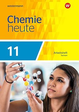 portada Chemie Heute 11. Arbeitsheft. Sachsen (en Alemán)