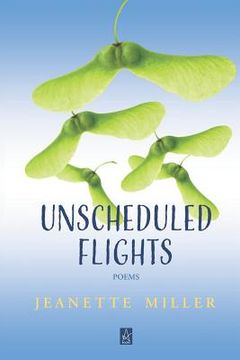 portada Unscheduled Flights: Poems (in English)