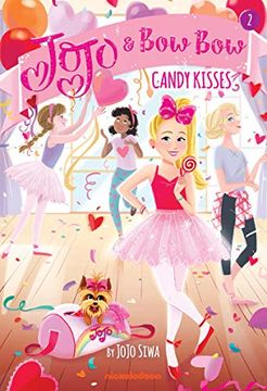 portada Candy Kisses (Jojo and Bowbow Book #2) (Jojo & Bowbow) (en Inglés)