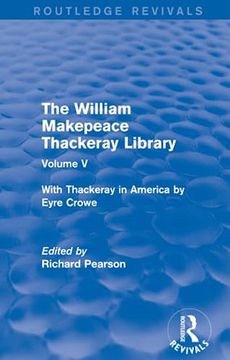 portada The William Makepeace Thackeray Library (Routledge Revivals: The William Makepeace Thackeray Library) (in English)