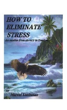 portada how to eliminate stress (en Inglés)