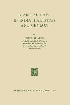 portada Martial Law in India, Pakistan and Ceylon (en Inglés)