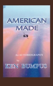 portada American Made: An Autobiography