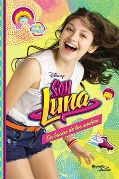 portada Soy Luna 4 en Busca de los Sueños (in Spanish)