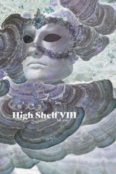 portada High Shelf VIII: July 2019 (en Inglés)