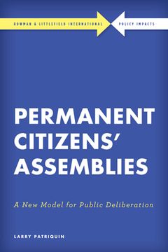 portada Permanent Citizens' Assemblies: A New Model for Public Deliberation (en Inglés)
