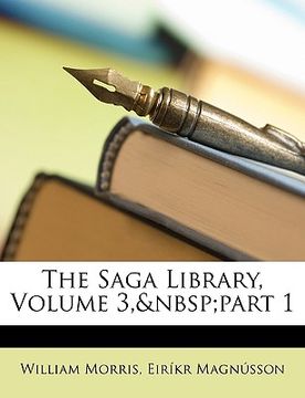 portada the saga library, volume 3, part 1 (in English)