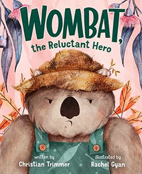 portada Wombat, the Reluctant Hero (in English)