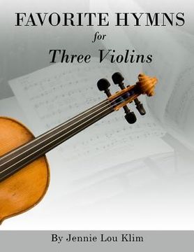 portada Favorite Hymns for Three Violins (in English)