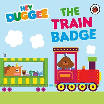 portada Hey Duggee: The Train Badge