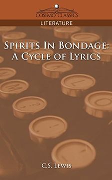 portada Spirits in Bondage: A Cycle of Lyrics (Cosimo Classics Literature) 