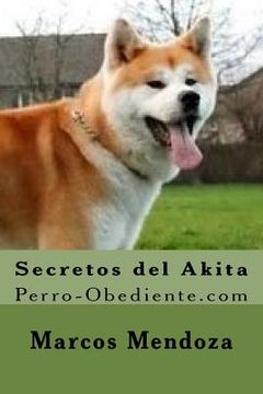 portada Secretos del Akita: Perro-Obediente.com