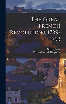 portada The Great French Revolution, 1789-1793 (en Inglés)