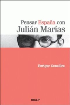 portada Pensar España Con Julián Marías (in Spanish)