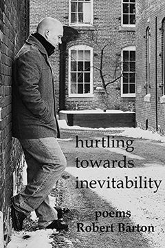 portada Hurtling Towards Inevitability (in English)