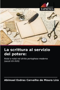 portada La scrittura al servizio del potere (en Italiano)