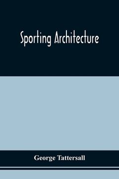 portada Sporting Architecture (en Inglés)