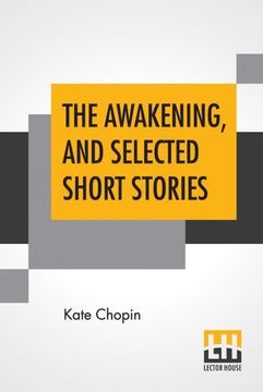 portada The Awakening and Selected Short Stories (en Inglés)