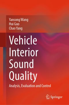 portada Vehicle Interior Sound Quality: Analysis, Evaluation and Control (en Inglés)