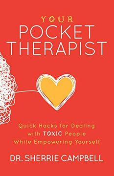 portada Your Pocket Therapist: Quick Hacks for Dealing With Toxic People While Empowering Yourself (en Inglés)