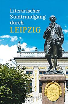 portada Literarischer Stadtrundgang Durch Leipzig (Minibibliothek) (en Alemán)
