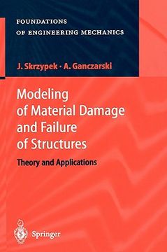 portada modeling of material damage and failure of structures: theory and applications (in English)