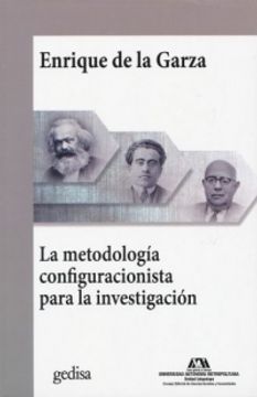 portada METODOLOGIA CONFIGURACIONISTA PARA LA INVESTIGACION, LA