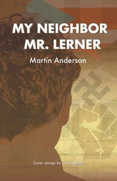 portada My Neighbor Mr. Lerner (in English)