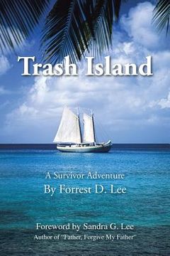 portada Trash Island: A Survivor Adventure (en Inglés)