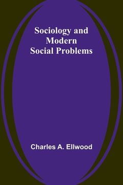 portada Sociology and Modern Social Problems (en Inglés)