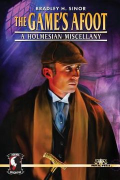 portada The Game's Afoot: A Holmesian Miscellany (en Inglés)
