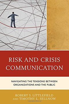 portada Risk and Crisis Communication: Navigating the Tensions between Organizations and the Public