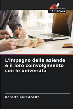 portada L'impegno delle aziende e il loro coinvolgimento con le università (en Italiano)