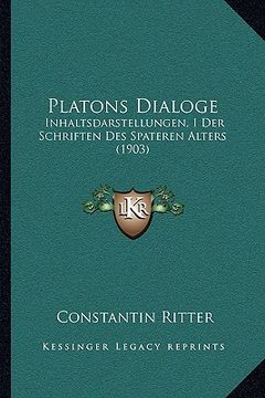portada Platons Dialoge: Inhaltsdarstellungen, I Der Schriften Des Spateren Alters (1903) (in German)