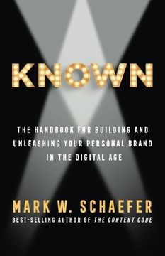 portada KNOWN: The Handbook for Building and Unleashing Your Personal Brand in the Digital Age
