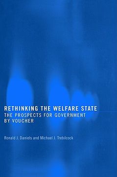 portada rethinking the welfare state: government by voucher (en Inglés)