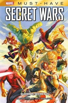 portada Secret Wars: Guerras Secretas - Marvel Must Have