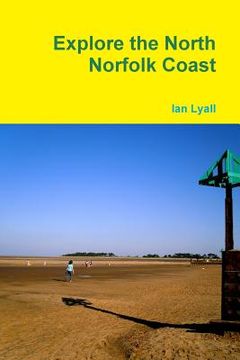 portada Explore the North Norfolk Coast