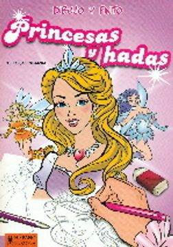 dibujo y pinto princesas y hadas
