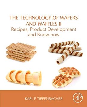 portada The Technology of Wafers and Waffles ii: Recipes, Product Development and Know-How (en Inglés)
