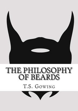portada The Philosophy Of Beards (en Inglés)