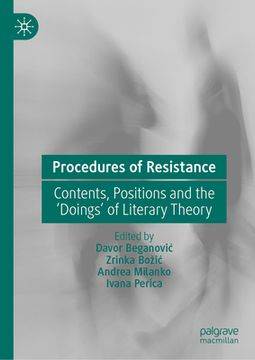 portada Procedures of Resistance: Contents, Positions and the 'Doings' of Literary Theory (en Inglés)