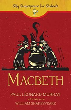portada Macbeth (Silly Shakespeare for Students) (en Inglés)