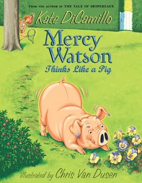 portada Mercy Watson Thinks Like a pig (en Inglés)