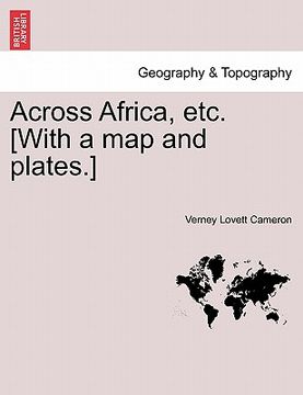 portada across africa, etc. [with a map and plates.] (en Inglés)
